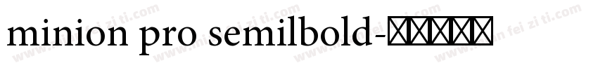 minion pro semilbold字体转换